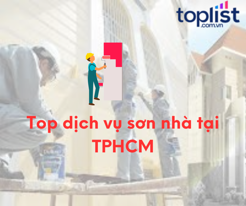 Top dịch vụ sơn nhà tại TPHCM
