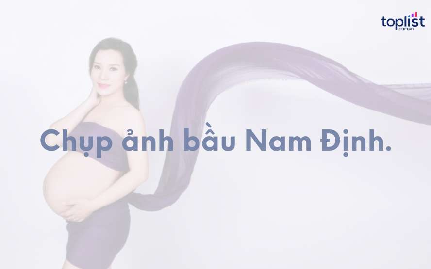 Dịch vụ chụp ảnh bà bầu tại  Nam Định, Ninh Bình, Thái Bình, Vĩnh Phúc